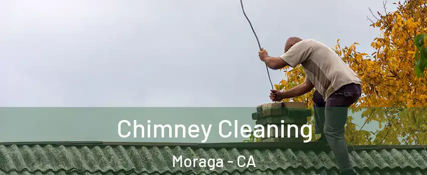 Chimney Cleaning Moraga - CA