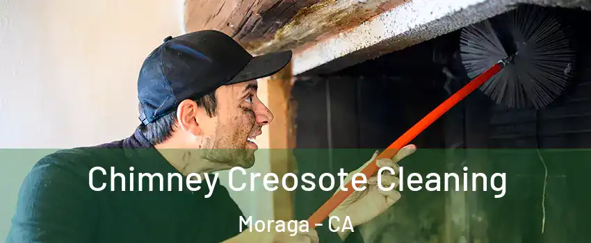  Chimney Creosote Cleaning Moraga - CA