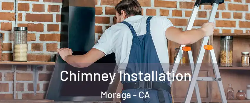  Chimney Installation Moraga - CA