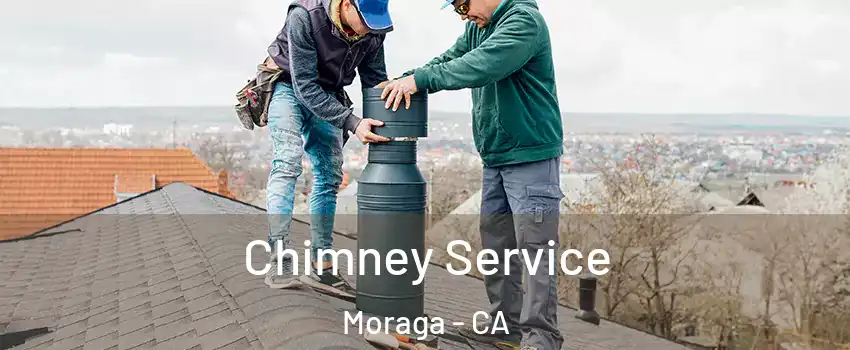  Chimney Service Moraga - CA