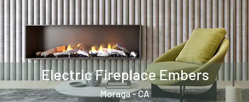  Electric Fireplace Embers Moraga - CA