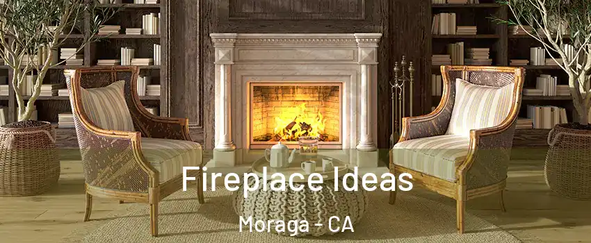 Fireplace Ideas Moraga - CA