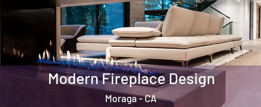  Modern Fireplace Design Moraga - CA