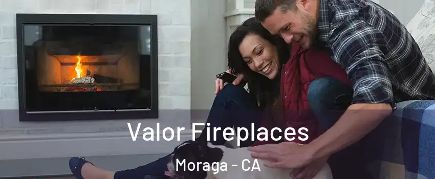  Valor Fireplaces Moraga - CA